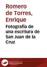 Fotografía de una escritura de San Juan de la Cruz | Biblioteca Virtual Miguel de Cervantes
