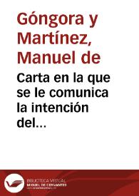 Carta en la que se le comunica la intención del Ayuntamiento de Granada de proceder a suspender el derribo del arco de Bib-Rambla. | Biblioteca Virtual Miguel de Cervantes