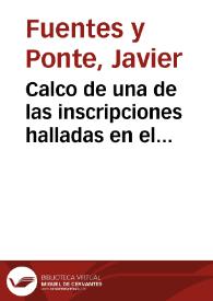 Calco de una de las inscripciones halladas en el monasterio de Santa Clara. | Biblioteca Virtual Miguel de Cervantes