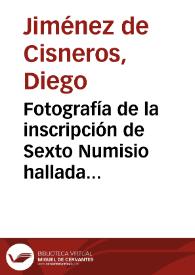 Fotografía de la inscripción de Sexto Numisio hallada en la rambla de Valtá de Cartagena. | Biblioteca Virtual Miguel de Cervantes