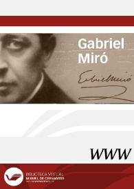 Gabriel Miró / director Miguel Ángel Lozano Marco | Biblioteca Virtual Miguel de Cervantes