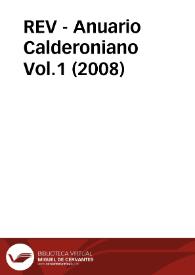REV - Anuario Calderoniano. Vol.1 (2008) | Biblioteca Virtual Miguel de Cervantes