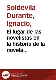El lugar de las novelistas en la historia de la novela / Ignacio Soldevila Durante | Biblioteca Virtual Miguel de Cervantes