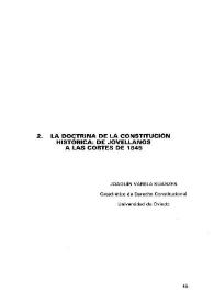 La doctrina de la Constitución histórica : de Jovellanos a las Cortes de 1845 / Joaquín Varela Suanzes-Carpegna | Biblioteca Virtual Miguel de Cervantes