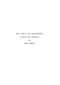 Don Jesús de Monasterio. Novísimos apuntes biográficos / por José Subirá | Biblioteca Virtual Miguel de Cervantes