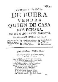Comedia famosa De fuera vendrá quien de casa nos echará / de Don Agustín Moreto | Biblioteca Virtual Miguel de Cervantes