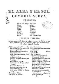 El alba y el sol : comedia nueva / [de Don Luis Vélez de Guevara] | Biblioteca Virtual Miguel de Cervantes