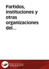 Partidos, instituciones y otras organizaciones del exilio | Biblioteca Virtual Miguel de Cervantes