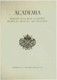 Academia : Anales y Boletín de la Real Academia de Bellas Artes de San Fernando. Suplemento al Núm. 36, primer semestre de 1973 | Biblioteca Virtual Miguel de Cervantes