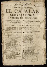 Comedia famosa, El catalán Serrallonga y vandos de Barcelona | Biblioteca Virtual Miguel de Cervantes