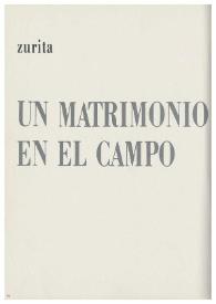 Un matrimonio en el campo / Raúl Zurita | Biblioteca Virtual Miguel de Cervantes