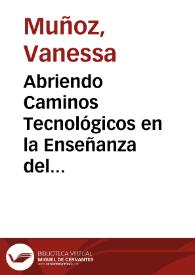 Abriendo Caminos Tecnológicos en la Enseñanza del Inglés. | Biblioteca Virtual Miguel de Cervantes