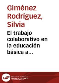El  trabajo colaborativo en la educación básica a través del desarrollo de competencias. | Biblioteca Virtual Miguel de Cervantes