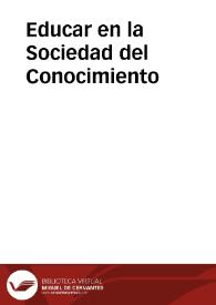 Educar en la Sociedad del Conocimiento | Biblioteca Virtual Miguel de Cervantes