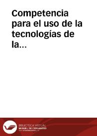 Competencia para el uso de la tecnologías de la información y comunicación | Biblioteca Virtual Miguel de Cervantes