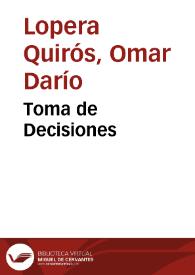 Toma de Decisiones | Biblioteca Virtual Miguel de Cervantes