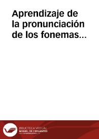 Aprendizaje de la pronunciación de los fonemas vocálicos del inglés estadounidense | Biblioteca Virtual Miguel de Cervantes