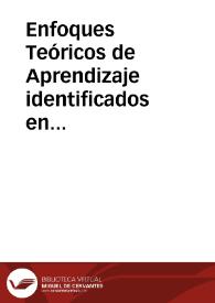 Enfoques Teóricos de Aprendizaje identificados en actividades académicas a través de la Plataforma Moodle en Cursos con modalidad Blended Learning | Biblioteca Virtual Miguel de Cervantes