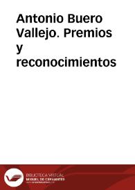 Antonio Buero Vallejo. Premios y reconocimientos | Biblioteca Virtual Miguel de Cervantes