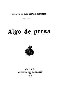 Algo de prosa / Epifanio de los Santos Cristóbal | Biblioteca Virtual Miguel de Cervantes