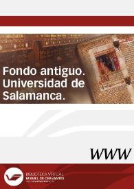 Universidad de Salamanca. Fondo antiguo | Biblioteca Virtual Miguel de Cervantes