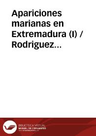Apariciones marianas en Extremadura (I) / Rodriguez Plasencia, José Luis | Biblioteca Virtual Miguel de Cervantes