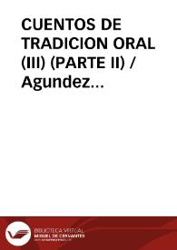 CUENTOS DE TRADICION ORAL (III) (PARTE II) / Agundez Garcia, José Luis | Biblioteca Virtual Miguel de Cervantes