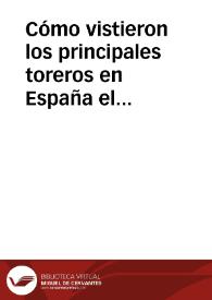 Cómo vistieron los principales toreros en España el año 2009. Comparación con el año 2007 / Rodriguez De La Torre, Fernando | Biblioteca Virtual Miguel de Cervantes