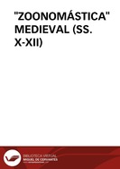 “ZOONOMÁSTICA” MEDIEVAL (SS. X–XII) / Manuel Carriedo Tejedo | Biblioteca Virtual Miguel de Cervantes