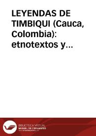 LEYENDAS DE TIMBIQUI (Cauca, Colombia): etnotextos y estudio comparativo / Pedrosa, José Manuel | Biblioteca Virtual Miguel de Cervantes