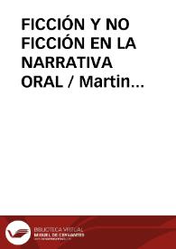 FICCIÓN Y NO FICCIÓN EN LA NARRATIVA ORAL / Martin Criado, Arturo | Biblioteca Virtual Miguel de Cervantes