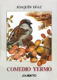 Comedio yermo / Joaquín Díaz | Biblioteca Virtual Miguel de Cervantes