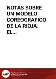 NOTAS SOBRE UN MODELO COREOGRAFICO DE LA RIOJA: EL CASTILLO / Quijera Perez, José Antonio | Biblioteca Virtual Miguel de Cervantes