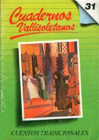 Cuentos tradicionales en Valladolid / por Joaquín Díaz | Biblioteca Virtual Miguel de Cervantes