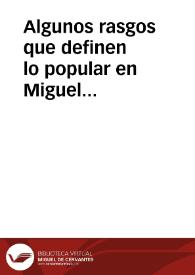 Algunos rasgos que definen lo popular en Miguel Delibes / Urdiales Yuste, Jorge | Biblioteca Virtual Miguel de Cervantes