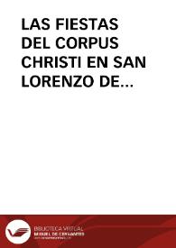 LAS FIESTAS DEL CORPUS CHRISTI EN SAN LORENZO DE MORUNYS / Subirats Bayego, Mª Angeles | Biblioteca Virtual Miguel de Cervantes