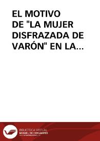 EL MOTIVO DE "LA MUJER DISFRAZADA DE VARÓN" EN LA TRADICIÓN ORAL MODERNA (Parte II) / Velez, Antonio Lorenzo | Biblioteca Virtual Miguel de Cervantes
