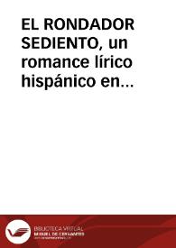 EL RONDADOR SEDIENTO, un romance lírico hispánico en el Folklore Sefardí de Oriente (1) / Pedrosa, José Manuel | Biblioteca Virtual Miguel de Cervantes