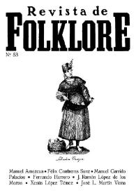 Revista de Folklore. Tomo 5a. Núm. 53, 1985 | Biblioteca Virtual Miguel de Cervantes