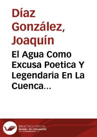 El Agua Como Excusa Poetica Y Legendaria En La Cuenca Del Duero | Biblioteca Virtual Miguel de Cervantes
