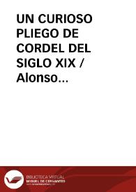 UN CURIOSO PLIEGO DE CORDEL DEL SIGLO XIX / Alonso Hernandez, José Luis | Biblioteca Virtual Miguel de Cervantes