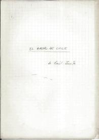 El amor de Chile [Manuscrito] / Raúl Zurita | Biblioteca Virtual Miguel de Cervantes