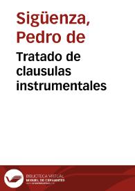 Tratado de clausulas instrumentales | Biblioteca Virtual Miguel de Cervantes