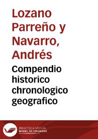 Compendio historico chronologico geografico | Biblioteca Virtual Miguel de Cervantes