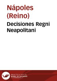 Decisiones Regni Neapolitani | Biblioteca Virtual Miguel de Cervantes