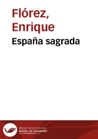 España sagrada | Biblioteca Virtual Miguel de Cervantes