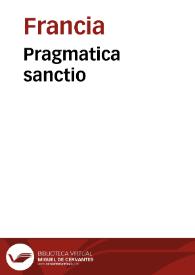 Pragmatica sanctio | Biblioteca Virtual Miguel de Cervantes