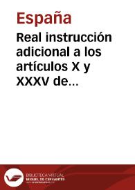 Real instrucción adicional a los artículos X y XXXV de la ordenanza de reemplazos de 27 de octubre de 1800 | Biblioteca Virtual Miguel de Cervantes
