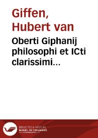 Oberti Giphanij philosophi et ICti clarissimi Commentarij in Politicorum opus Aristotelis | Biblioteca Virtual Miguel de Cervantes