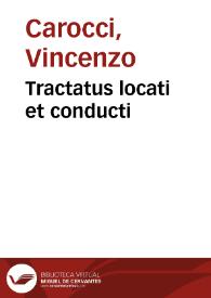 Tractatus locati et conducti | Biblioteca Virtual Miguel de Cervantes